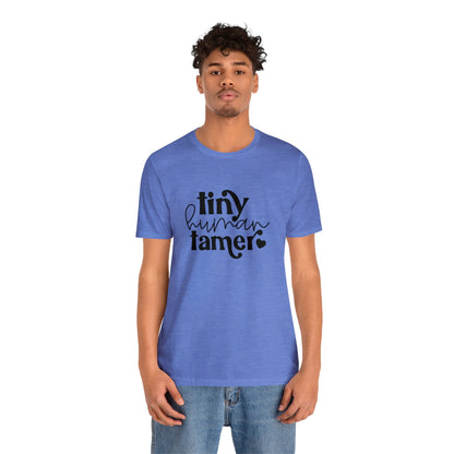 Tiny Human Tamer Unisex Jersey Short Sleeve Tee