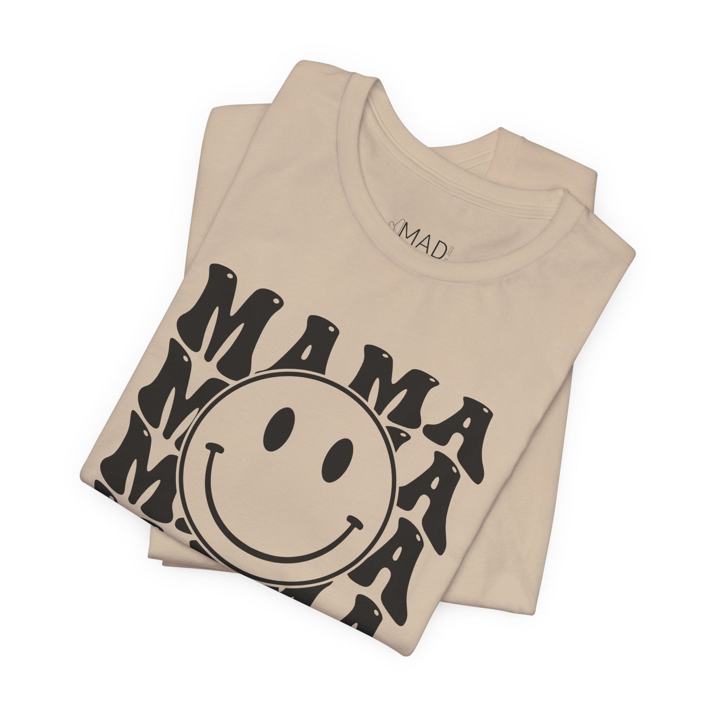 MAMA Unisex Jersey Short Sleeve Tee