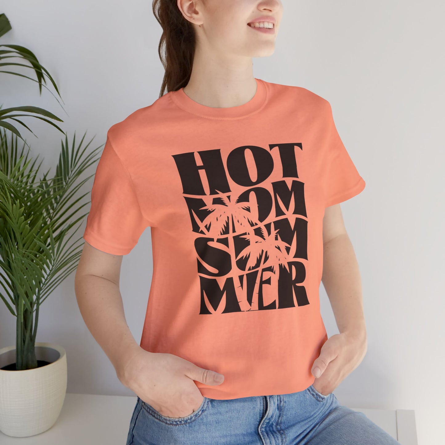 Hot Mom Summer Unisex Jersey Short Sleeve Tee