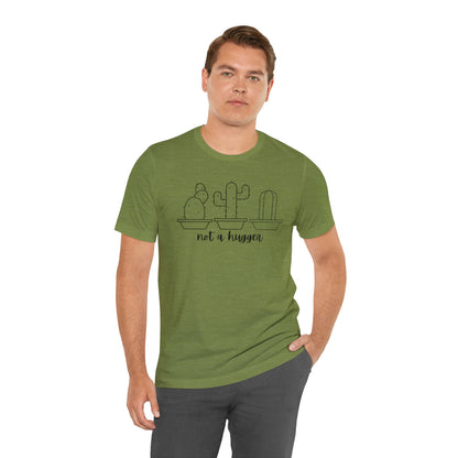 Not a Hugger Unisex Jersey Short Sleeve Tee