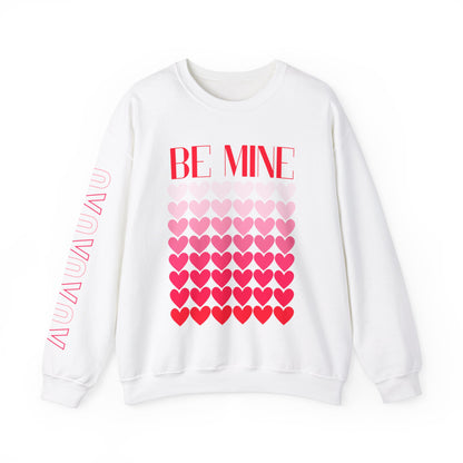 Be Mine | Valentine Day Sweatshirt | Unisex Heavy Blend™ Crewneck Sweatshirt