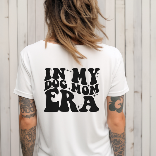 In My Dog Mom Era Unisex Jersey Short Sleeve Tee