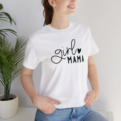 Girl Mama | Unisex Jersey Short Sleeve Tee