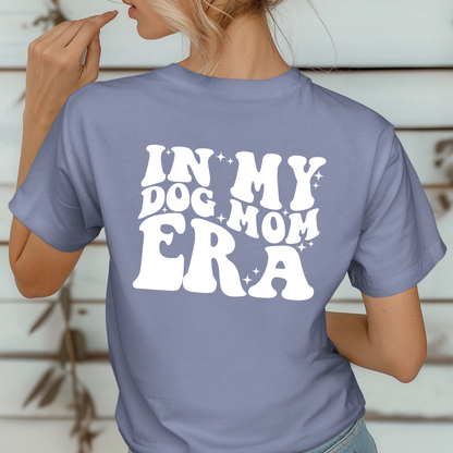 In My Dog Mom Era Unisex Jersey Short Sleeve Tee