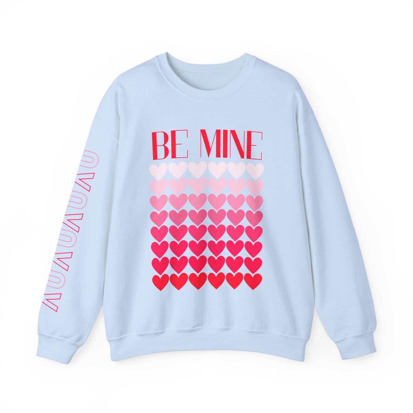 Be Mine | Valentine Day Sweatshirt | Unisex Heavy Blend™ Crewneck Sweatshirt