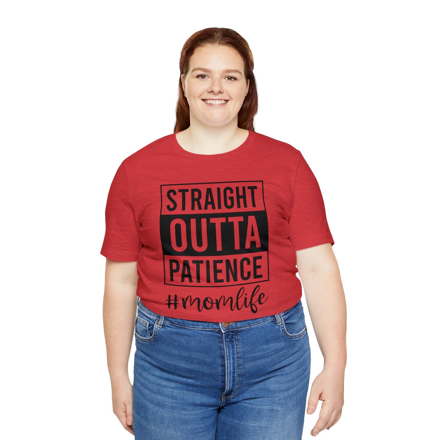 Straight Outta Patience | Unisex Jersey Short Sleeve Tee