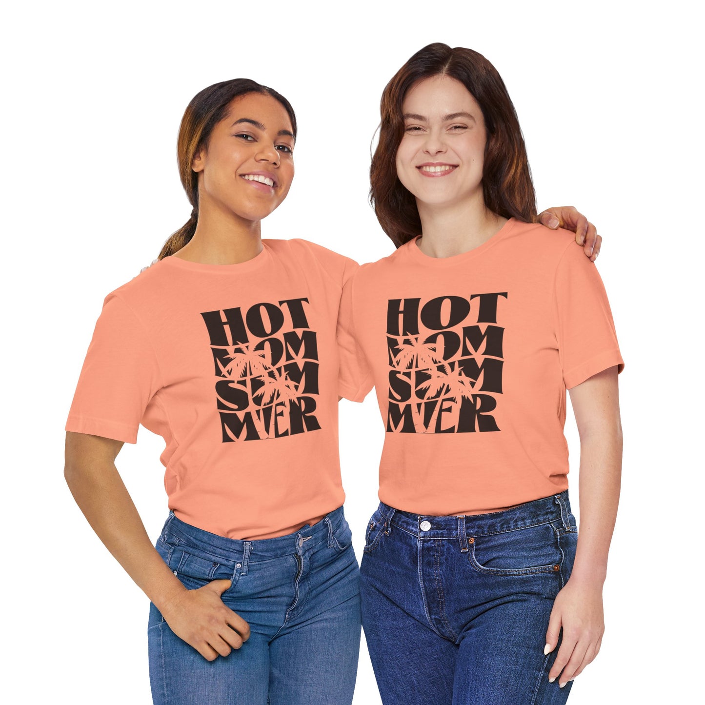 Hot Mom Summer Unisex Jersey Short Sleeve Tee