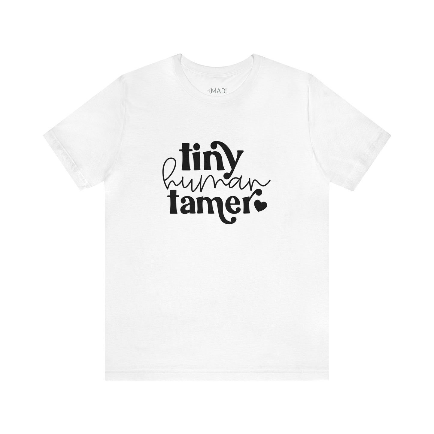 Tiny Human Tamer Unisex Jersey Short Sleeve Tee