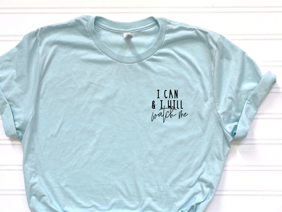 I can and I will watch me Unisex Jersey Short Sleeve Tee